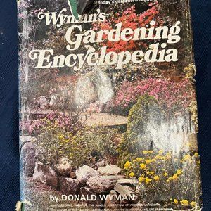Wyman's Gardening Encyclopedia by Donald Wyman